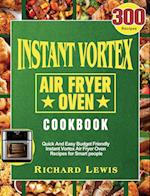 Instant Vortex Air Fryer Oven Cookbook