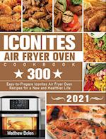 Iconites Air Fryer Oven Cookbook 2021