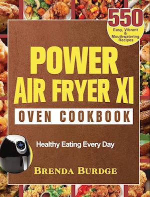 Power Air Fryer Xl Oven Cookbook