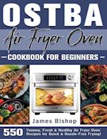 OSTBA Air Fryer Oven Cookbook for beginners