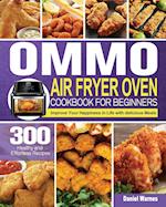 OMMO Air Fryer Oven Cookbook for Beginners 