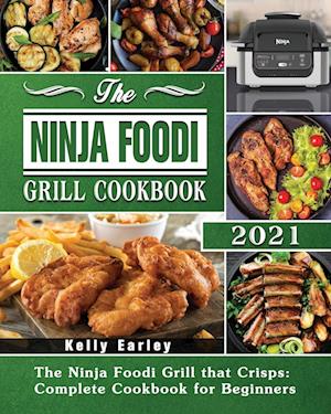 The Ninja Foodi Grill Cookbook 2021