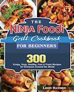 The Ninja Foodi Grill Cookbook for Beginners 
