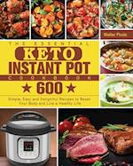 The Essential Keto Instant Pot Cookbook 