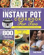 The Detailed Instant Pot Cookbook for Two 