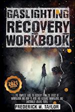 Gaslighting Recovery Workbook