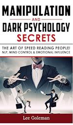 MANIPULATION AND DARK PSYCHOLOGY SECRETS