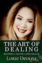 The Art of Dealing