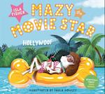 Mazy the Movie Star : The hilarious Dog-Tastic picture book from Hollywood star Isla Fisher