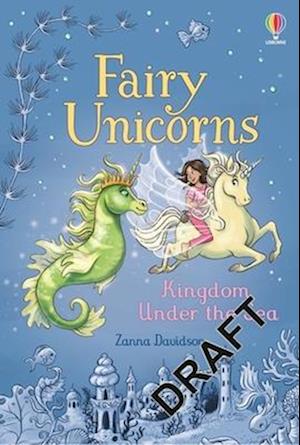 Fairy Unicorns The Kingdom under the Sea