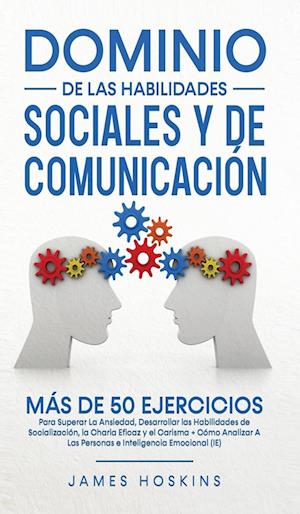 Dominio de las Habilidades Sociales y de Comunicación