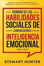 Dominio de las Habilidades Sociales de Comunicación e Inteligencia Emocional (EQ) 4 en 1