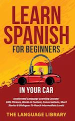 Learn Spanish For Beginners In Your Car