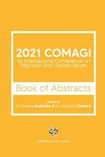2021 COMAGI - 1st International Conference on Migration and Gender Issues - Book of Abstracts 