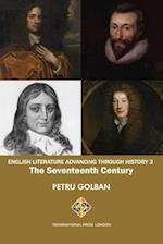 English Literature Advancing Through History 3: The Seventeenth Century 