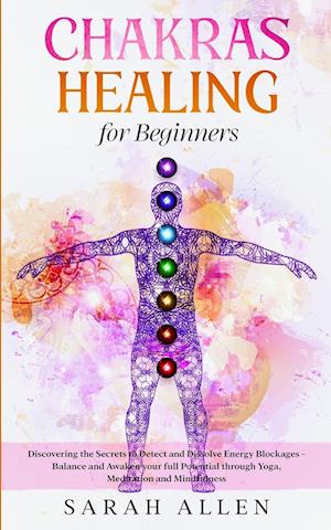 Chakras Healing for Beginners