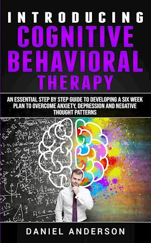 Introducing Cognitive Behavioral Therapy