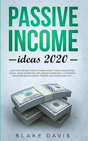 Passive Income Ideas 2020