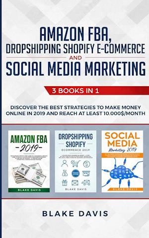 Amazon FBA, Dropshipping Shopify E-commerce and Social Media Marketing