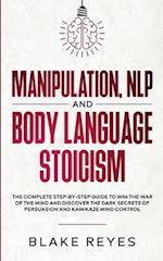 Manipulation, NLP and Body Language Stoicism