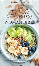 The Healthy Woman Bible