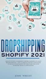 Dropshipping Shopify 2021