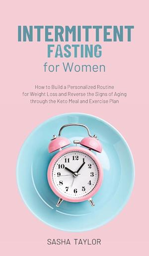 Intermittent Fasting for Women