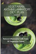 Vegetarian Anti-Inflammatory Diet Plan