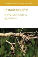Instant Insights: Nematode pests in agriculture: Nematode pests in agriculture 