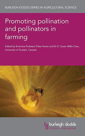 Promoting Pollination and Pollinators in Farming