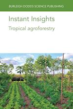 Instant Insights: Tropical Agroforestry