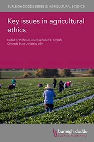 Key Issues in Agricultural Ethics
