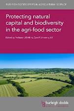 Protecting Natural Capital and Biodiversity in the Agri-Food Sector