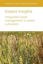 Instant Insights: Integrated Weed Management in Cereal Cultivation
