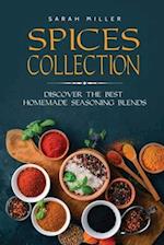 Spices Collection: Discover The Best Homemade Seasoning Blends 