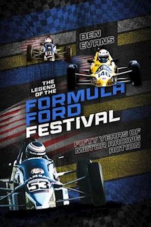 The Legend of the Formula Ford Fest