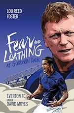 Fear and Loathing at Goodison Park