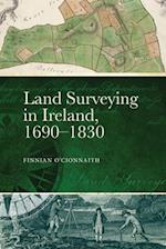 Land Surveying in Ireland, 1690-1830
