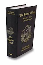 The Baptist's Head Compendium