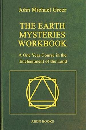 The Earth Mysteries Workbook