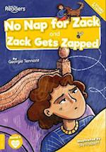 No Nap for Zack and Zack Gets Zapped