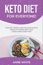 Keto Diet for Everyone!