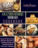 GLUTEN-FREE BREAD COOKBOOK