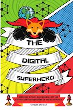 The Digital Superhero