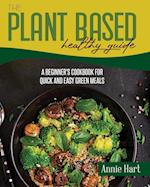 The Plant Based Healthy Guide