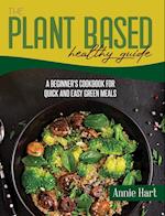 The Plant Based Healthy Guide