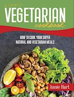 A Simple Vegetarian Cookbook