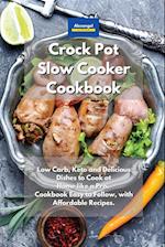 Crockpot Slow Cooker Cookbook