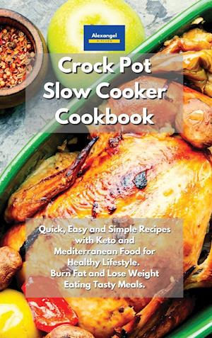 Crockpot Slow Cooker Cookbook