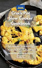 Crockpot Slow Cooker Cookbook